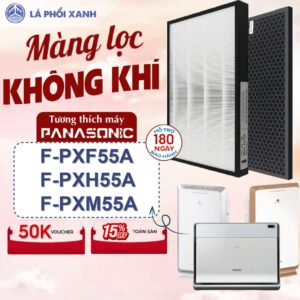 Màng lọc tương thích máy Panasonic F-PXF55A, F-PXH55A, F-PXM55A - Lõi lọc không khí - Tấm lọc không khí chất lượng