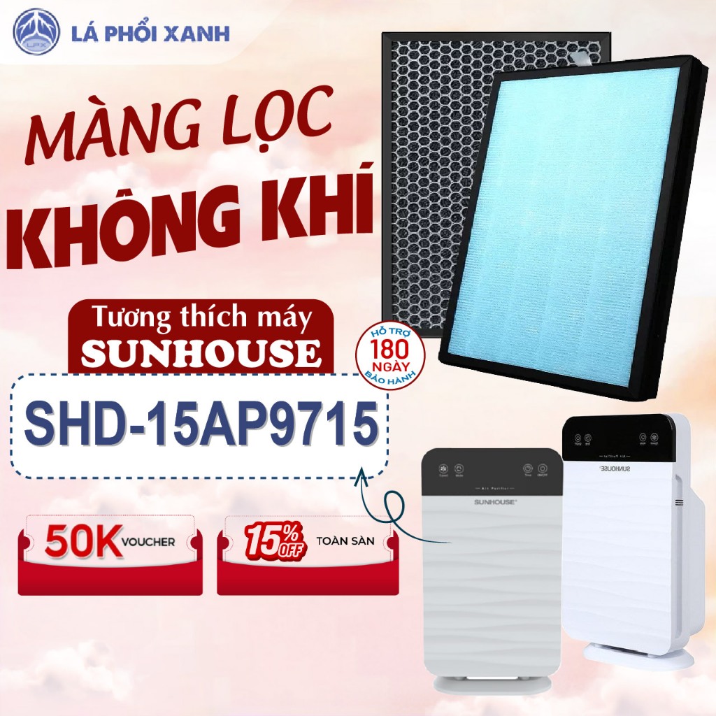Màng lọc tương thích máy SUNHOUSE SHD-15AP9715, Màng lọc hỗn hợp lọc bụi, khử mùi cho máy lọc SHD-15AP9715