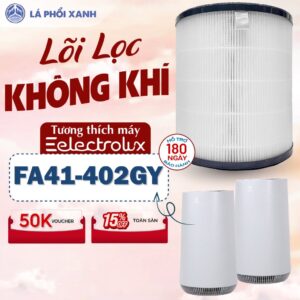 Lõi lọc tương thích máy Electrolux FA41-402GY - Lọc không khí chất lượng cao cho máy lọc không khí