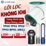 Lõi lọc không khí quạt không cánh TP00 TP01 TP02 TP03 BP01 AM11 - Lõi lọc không khí chất lượng