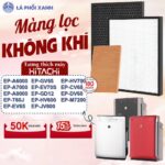 Màng lọc tương thích máy HITACHI EP-A6000 | EP-A7000 | EP-A8000 | EP-T60J | EP-EV65 | EP-GV65 |  EP-EV70S | EP-GD12